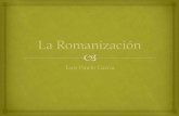 La romanización trabajo de latin
