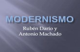 Moderismo Rubén Darío y A. Machado