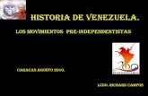 Historia de venezuela movimiento pre independentista.