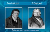 Presentación Pestalozzi y Fröebel