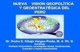 NUEVA VISION GEOPOLÍTICA Y GEOESTRATÉGICA DEL PERÚ