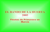 Bando De La Huerta 2005