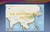 La Civilización China
