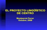 El Proyecto Lingüístico de Centro, por Montserrat Ferrer
