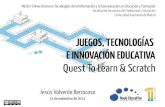 Juegos, tecnologías e innovación educativa. Quest To Learn & Scratch