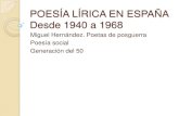 Poesía lírica en España tras la guerra: de 1940 a 1970
