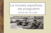 Actid SíNtesis  Novela EspañOla  De Posguerra