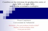 Cambios en los sistemas de produccion del siglo XIX al XX-Oscar Carpintero