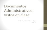 Producción de Documentos administrativos vistos en clase