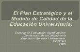 El plan estratégico y el modelo de calidad de la educación universitaria