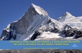 Puntos claves para entender la evolución reciente de los glaciares en los Andes Tropicales