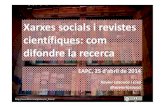 Xarxes socials revistes científiques - Xavier Lasauca