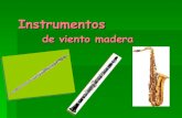 Instrumentos Vento Madeira