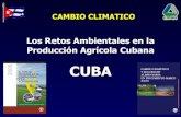 Los retos ambientales en la producción agricola cubana