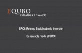 SROI   es Rentable medir la rentabilidad social de la inversión? - Bartolomé Ríos