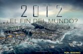 2012el Fin Del Mundo