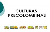 Culturas  Precolombinas
