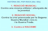 HISTÒRIA DEL POP-ROCK (50s i 60s)