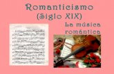 Musica en el romanticismo
