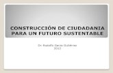 Construcción de ciudadania para un futuro sustentable