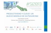 J. baydal productividad y cloud un nuevo modelo de outsourcing semanainformatica.com 2013