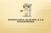 Semiologia aplicada a la enfermeria (1)