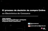 QDQ media: El proceso de decisión de compra online en Electrónica de Consumo por Juan Larrauri