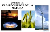 Unitat 3   els recursos de la natura