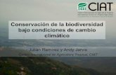 Julian R - Conservacion de la biodiversidad bajo condiciones de cambio climatico