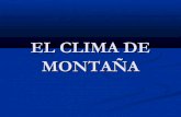 Clima de montaña por nerea, elisa y mª josé de 3ºc