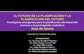 EL FUTURO DE LA PLANIFICACIÓN Y LA PLANIFICACIÓN DEL FUTURO
