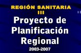 Region sanitaria iii planificacion 2003-2007