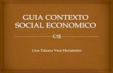 Guía contexto Social Económico.