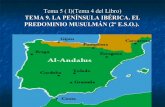 Tema 5  2º  Al Andalus y los reinos cristianos de la península. S.VIII-XI (tema 4 del libro)2013 1ºparte.