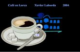 Café en Lorca, 2004