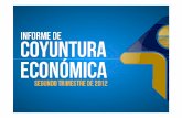 Presentación de  Informe de Coyuntura Económica Segundo trimestre de 2012