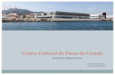 AUI - Análise Projetual: Centro Cultural de Viana do Castelo