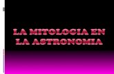 La mitologia en la astronomia - Vanessa Vanza
