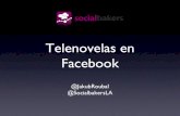 LATAM reporte de Telenovelas en Facebook