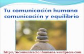 Comunicación humana - habilidades sociales