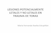 LESIONES POTENCIALMENTE LETALES Y NO LETALES EN TRAUMA DE TORAX