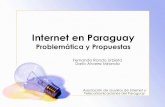 Internet en Paraguay - Problemática y Propuestas
