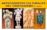 Cristo hoy Ficha 2. Antecedentes culturales del cristianismo 2