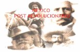 Ficha # 9   mexico post revolucionario