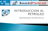 Propiedades Petrofisicas De Los Hidrocarburos