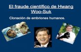 El fraude científico de hwang woo suk