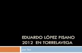 Eduardo López Pisano 2012  en Torrelavega 3 pdf
