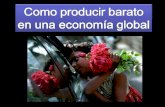 Como producir barato_en_una_economia_global