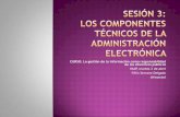 2013 0311 curso inap abril 2013   sesion 3 - los componentes técnicos de la administración electrónica