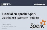 Tutorial en Apache Spark - Clasificando tweets en realtime